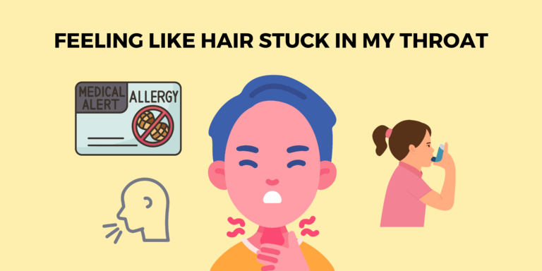 Feels Like There Is a Hair in My Throat