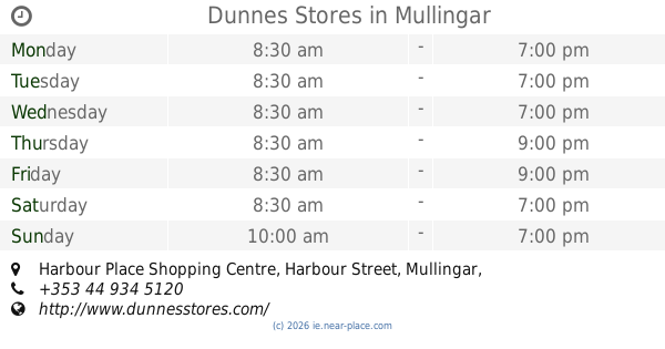 Dunnes Stores Mullingar Opening Hours