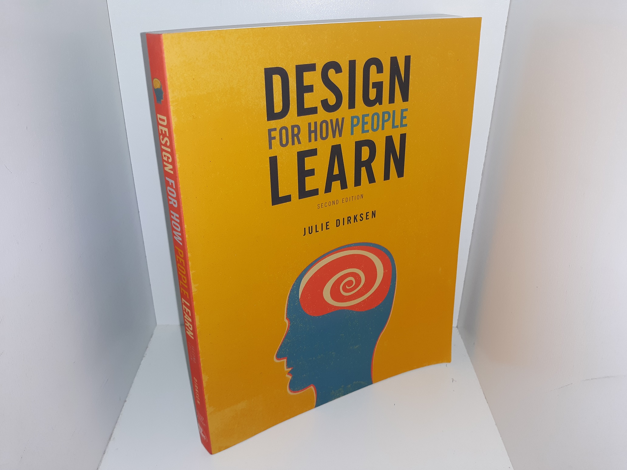 Design for How People Learn Julie Dirksen