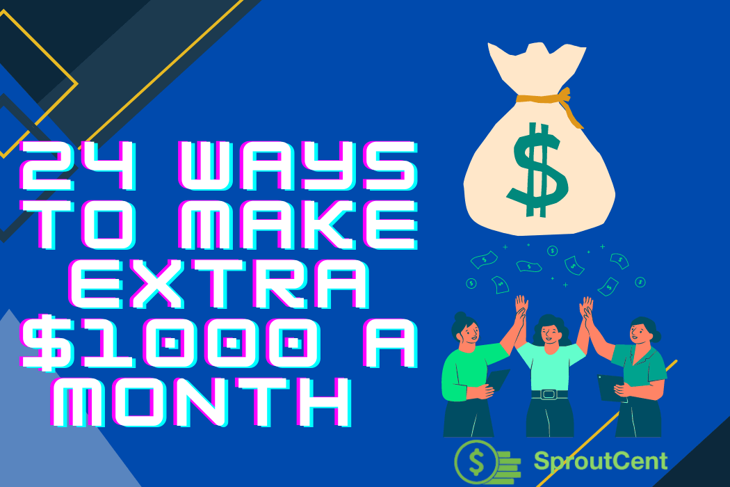 How to Make 1000 a Month