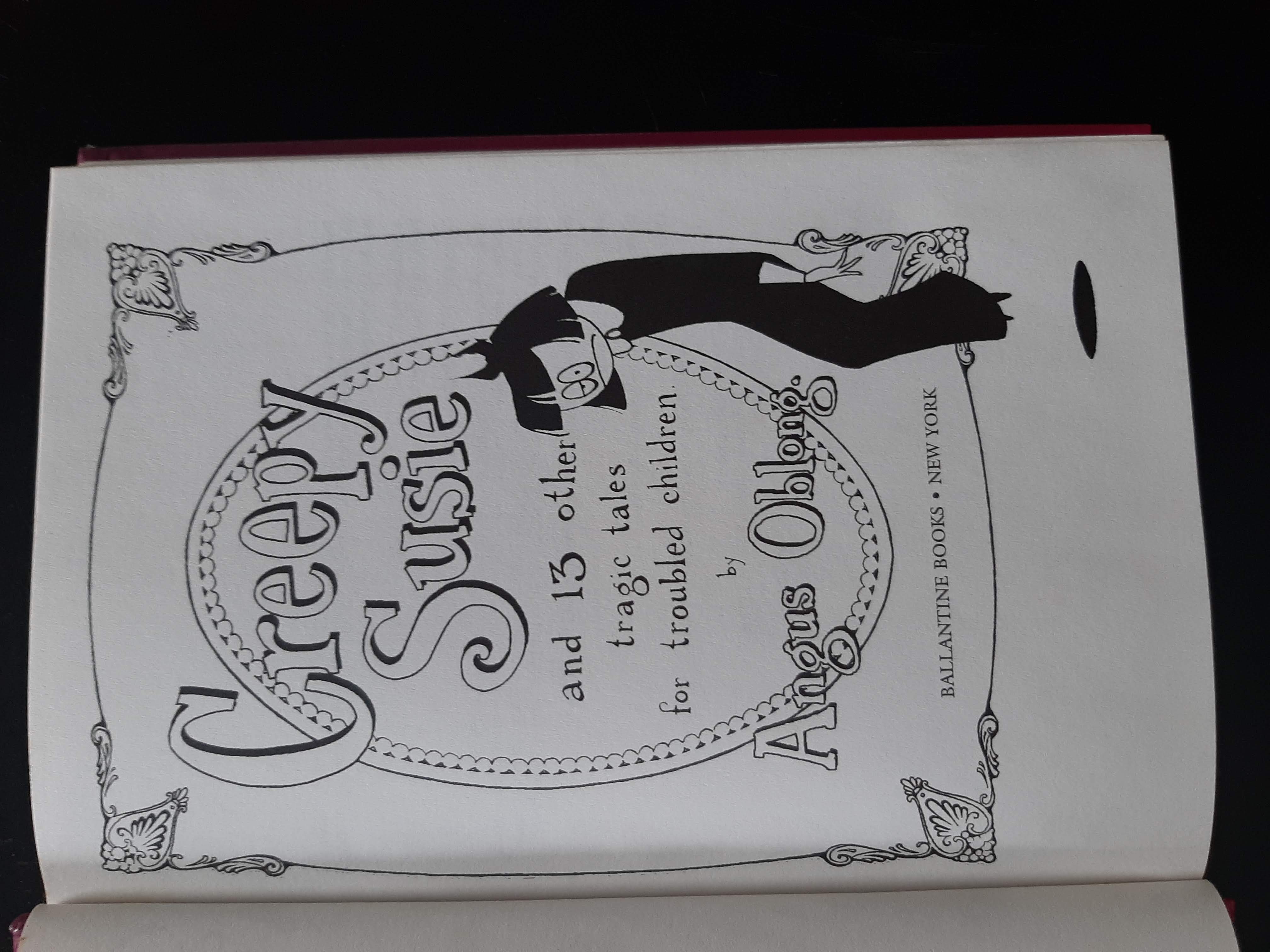 Creepy Susie and 13 Other Tragic Tales for Troubled Children