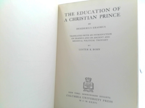 Erasmus the Education of a Christian Prince