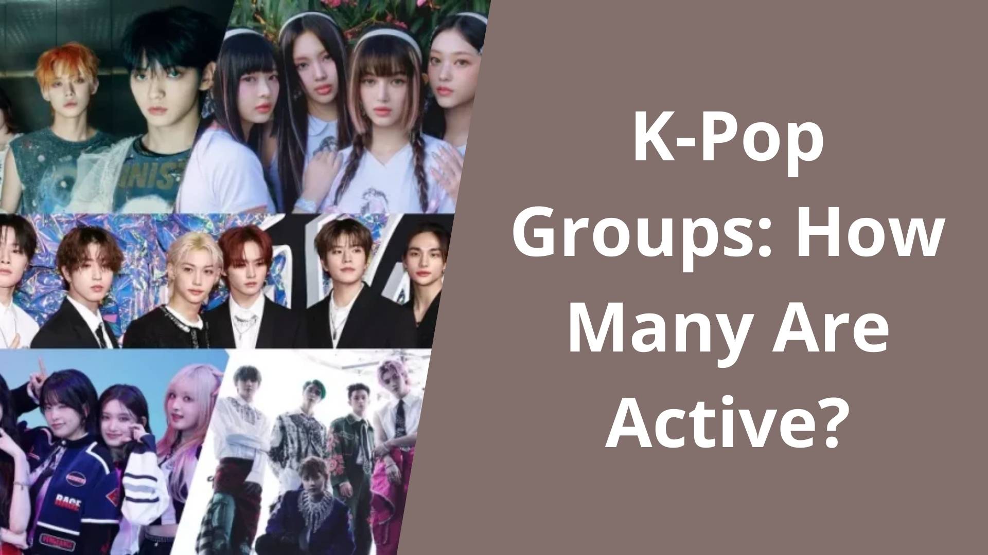 How Many Kpop Groups Are There