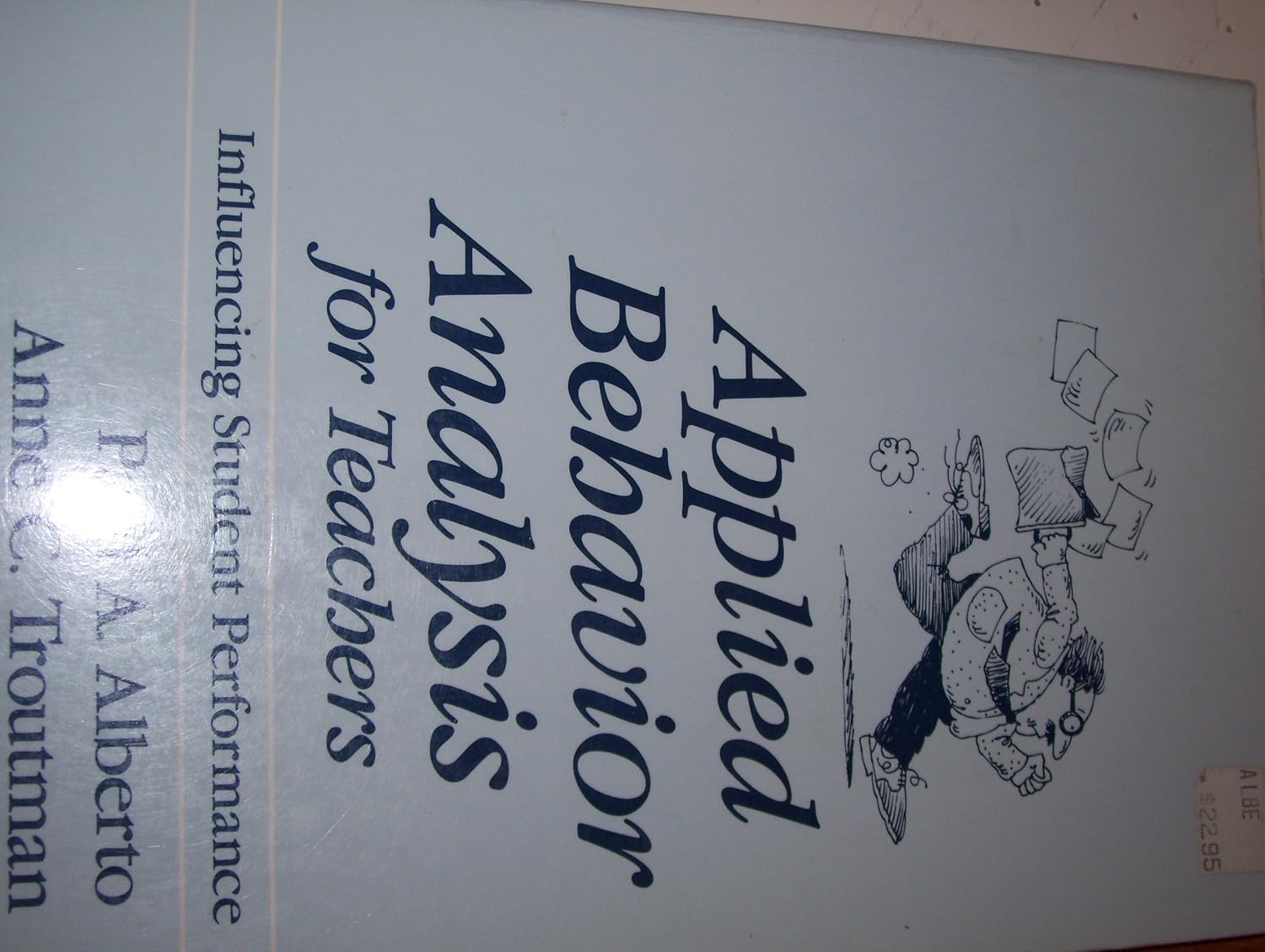 Applied Behavior Analysis for Teachers Book