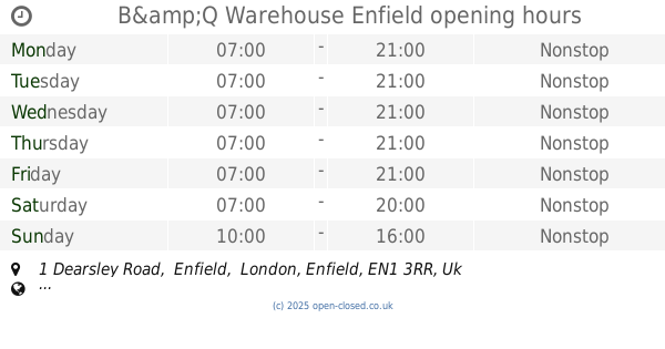 B and Q Enfield Opening Times