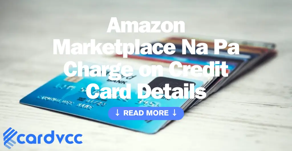 Amazon Na Pa Charge on Credit Card