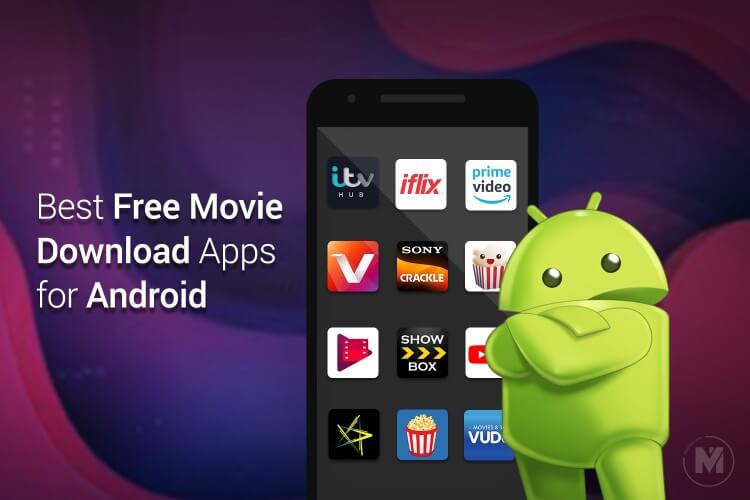 Free Film Downloads for Android Phones