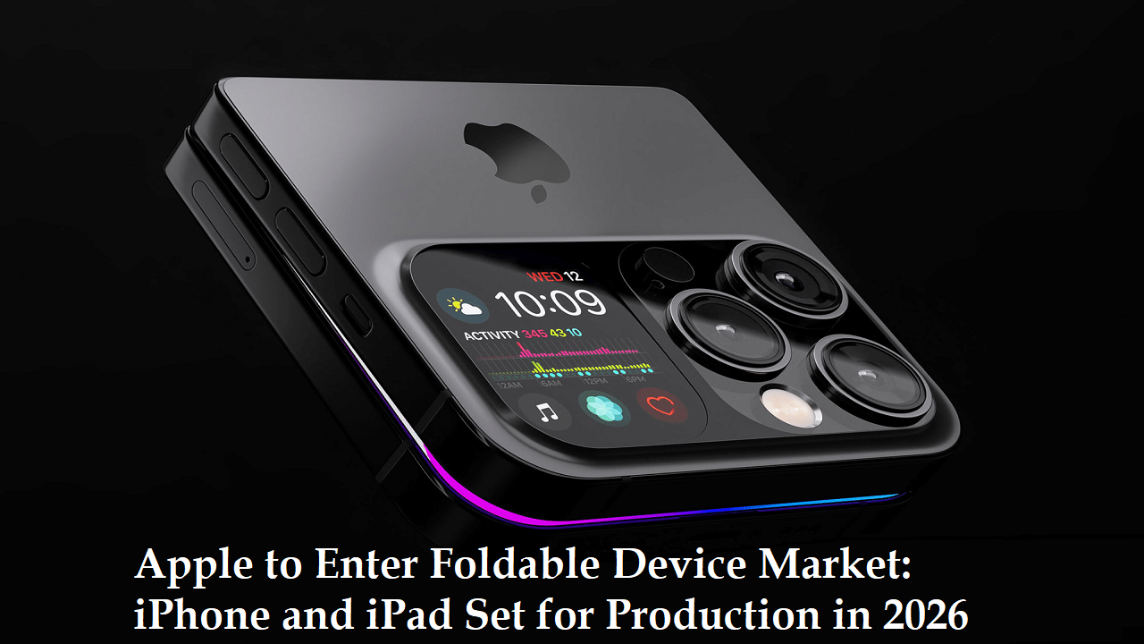 Iphone Foldable: Apple Finally Enters the Foldable Phone Market