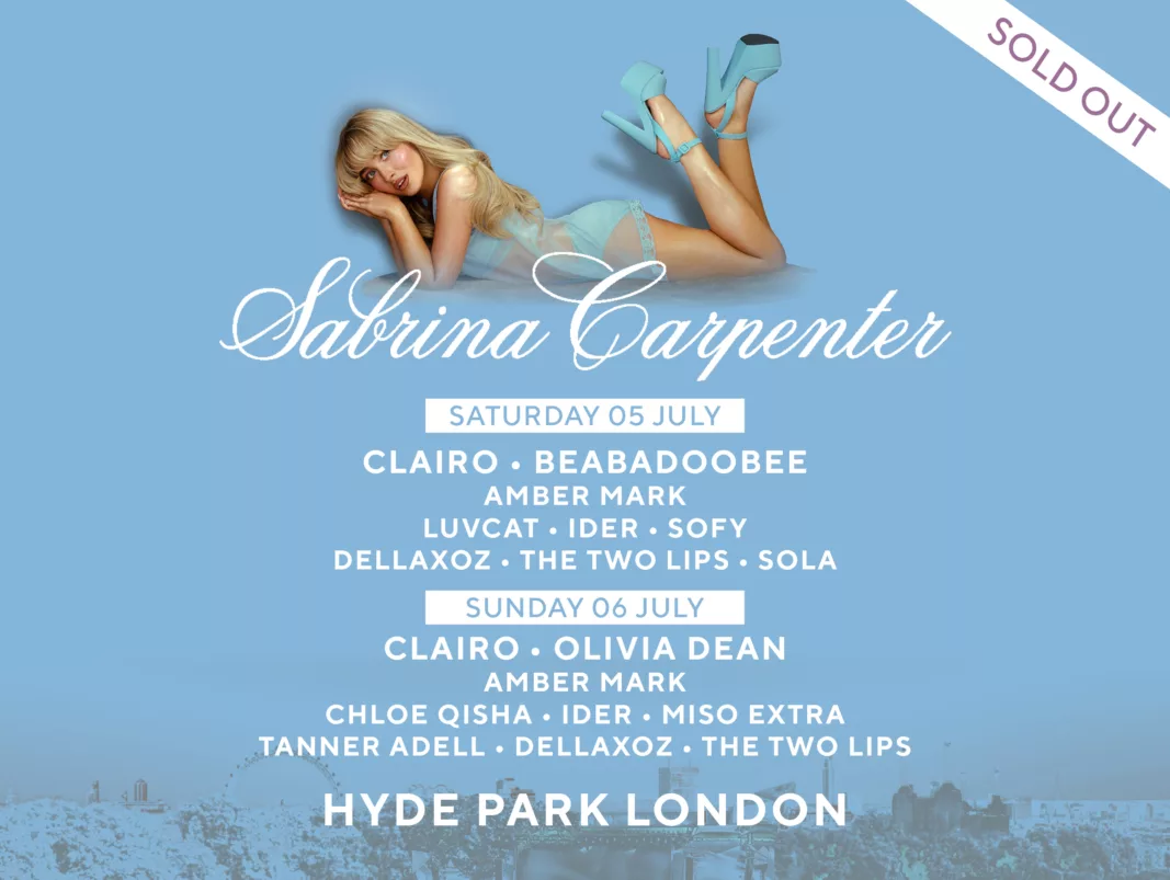 Sabrina Carpenter Hyde Park Line Up