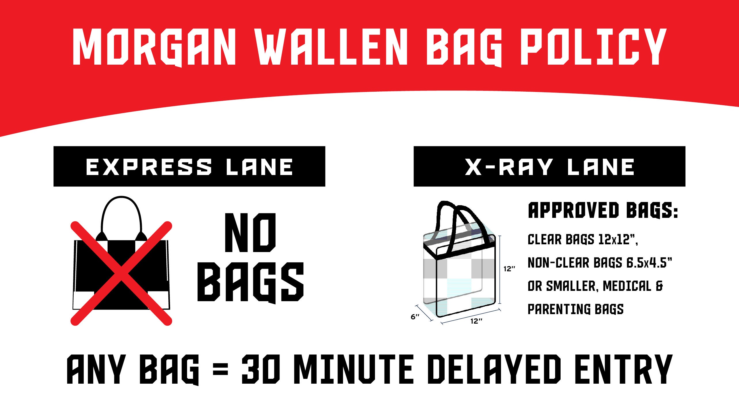 Morgan Wallen Nrg Bag Policy