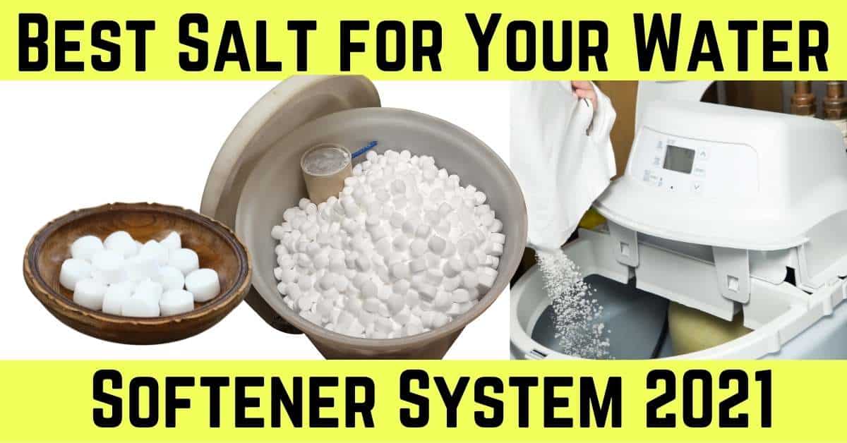 Best Salt for Water Softener