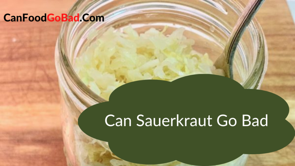 Does Canned Sauerkraut Go Bad
