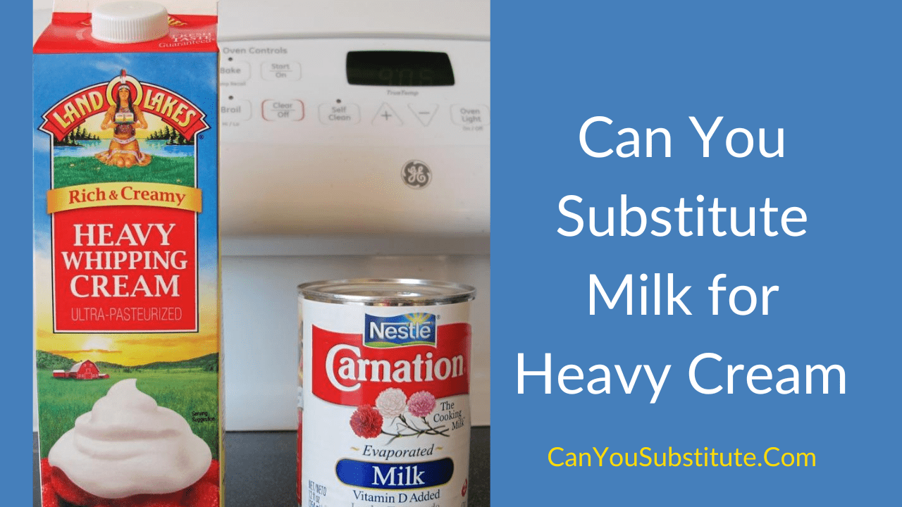 Can Milk Substitute for Cream