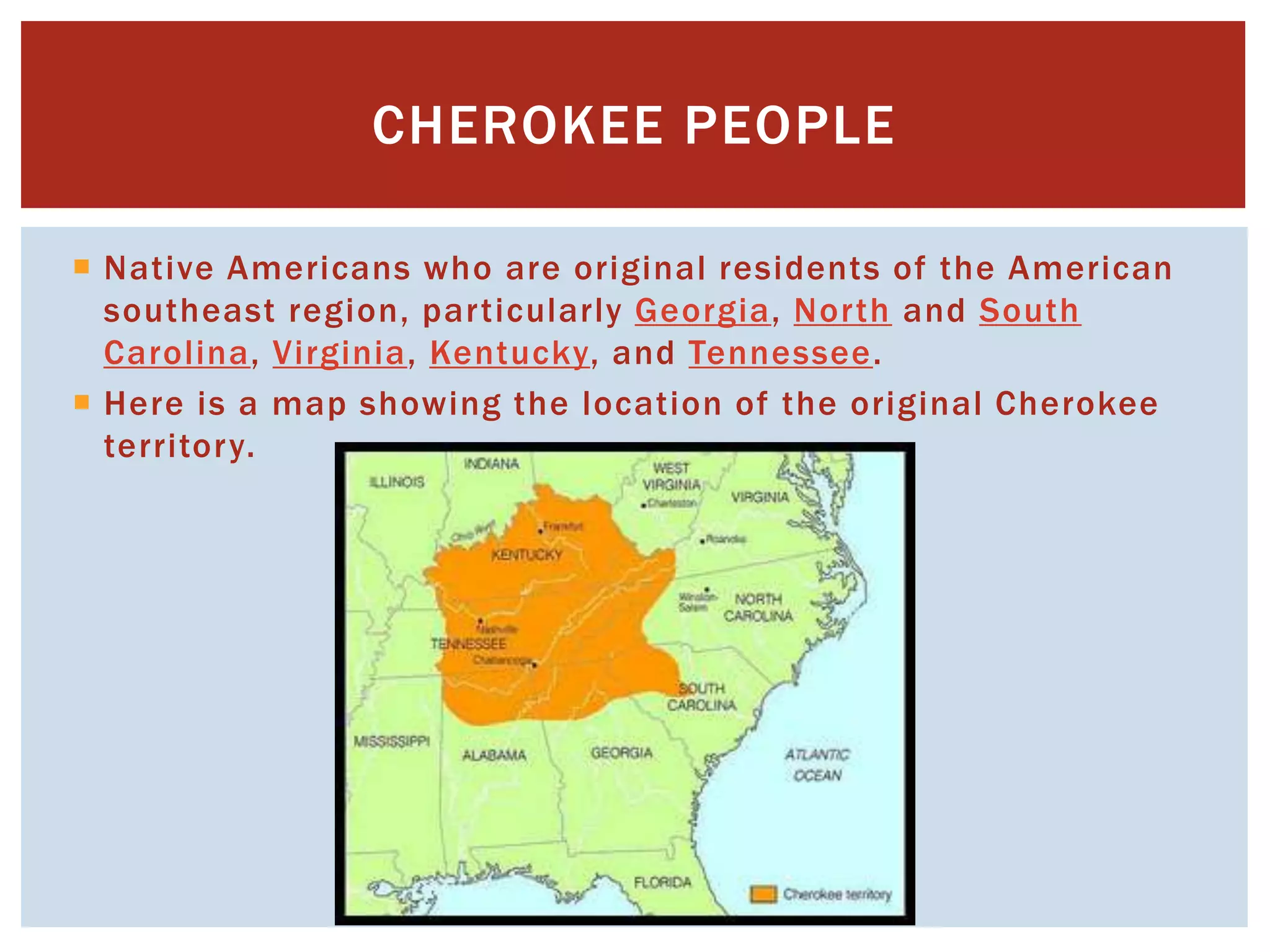Where Did the Cherokee Live