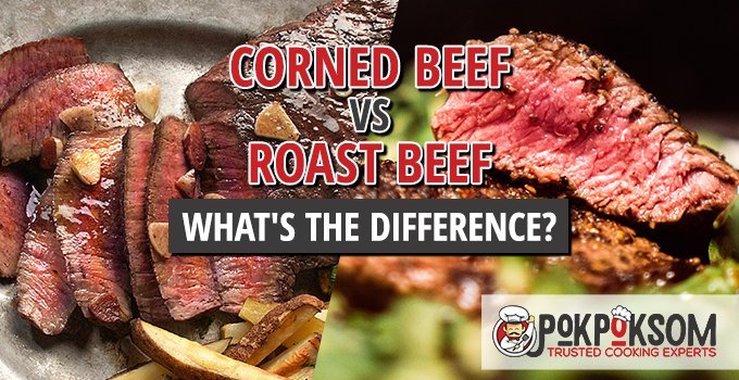 Corned Beef vs Roast Beef