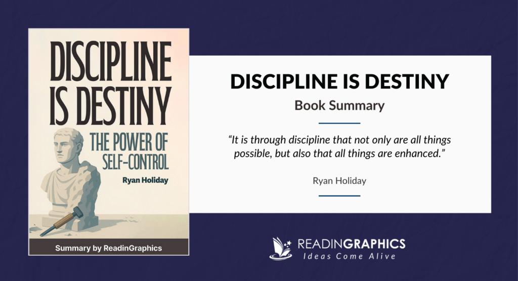 Discipline Is Destiny: the Power of Self-Control