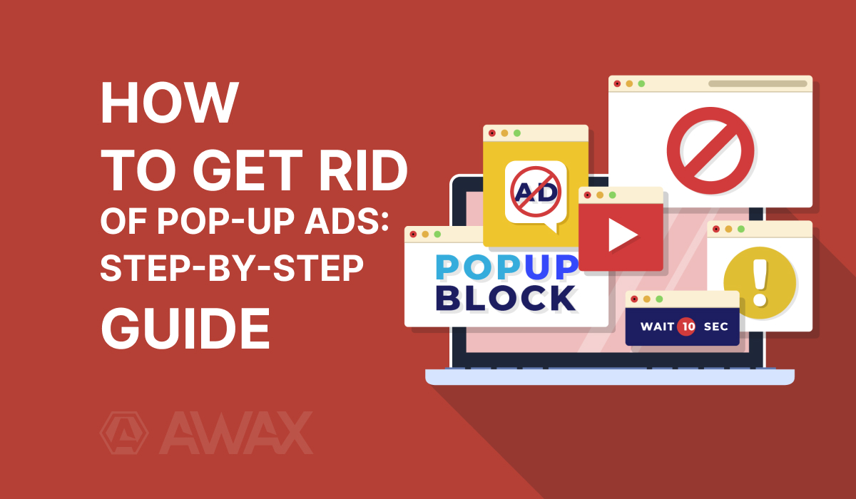 How Do You Get Rid of Advertising Pop Ups