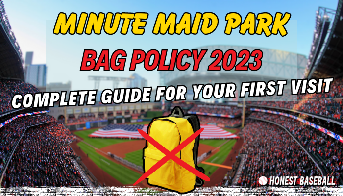Minute Maid. Park Bag Policy