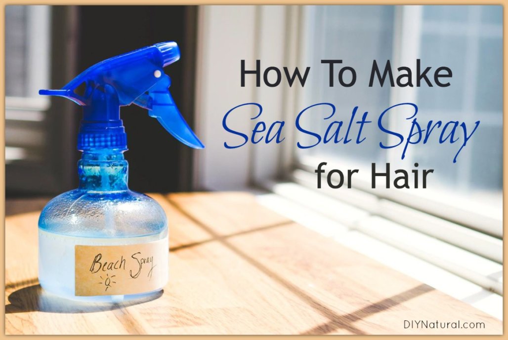 Make Your Own Sea Salt Spray