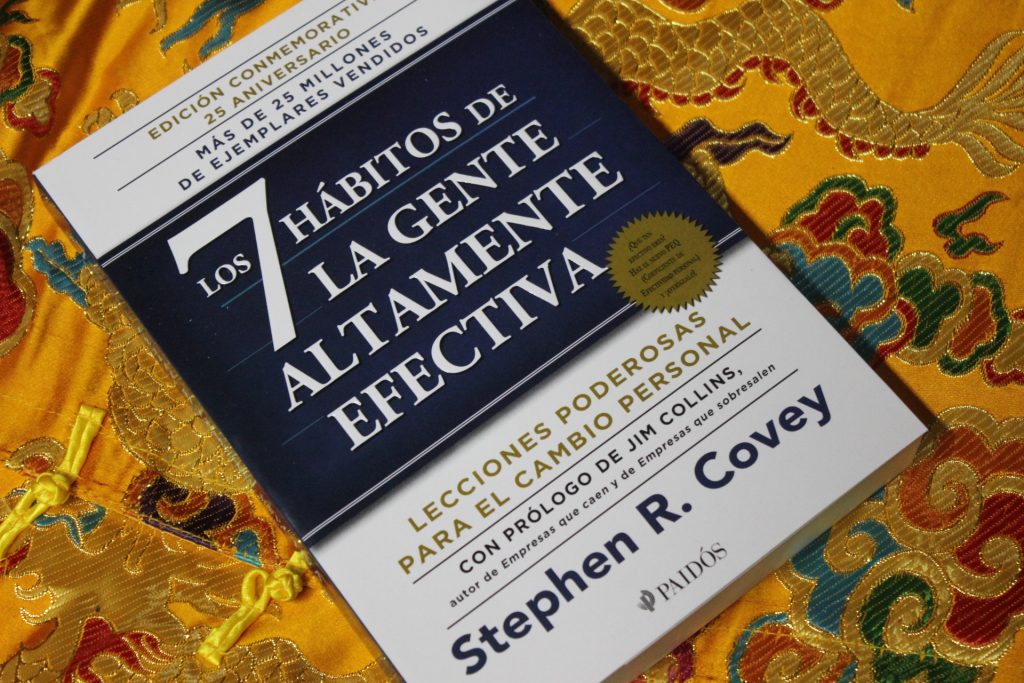 Los Siete Hábitos De La Gente Altamente Efectiva