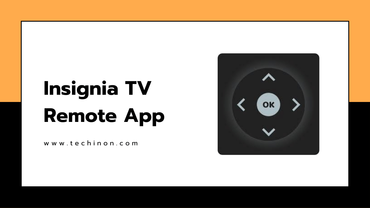 Remote Control App for Insignia Tv