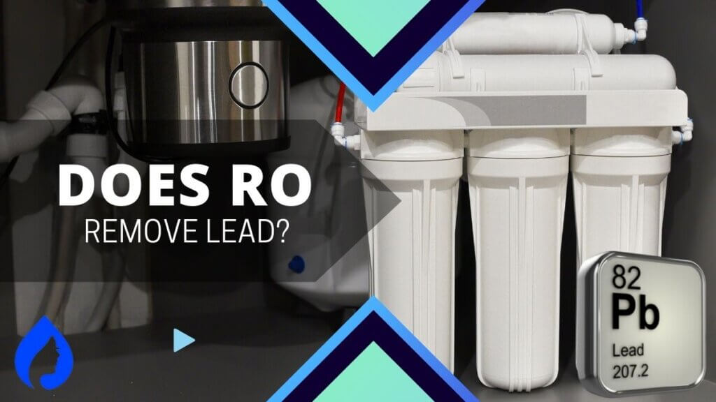 Can Reverse Osmosis Remove Lead from Water