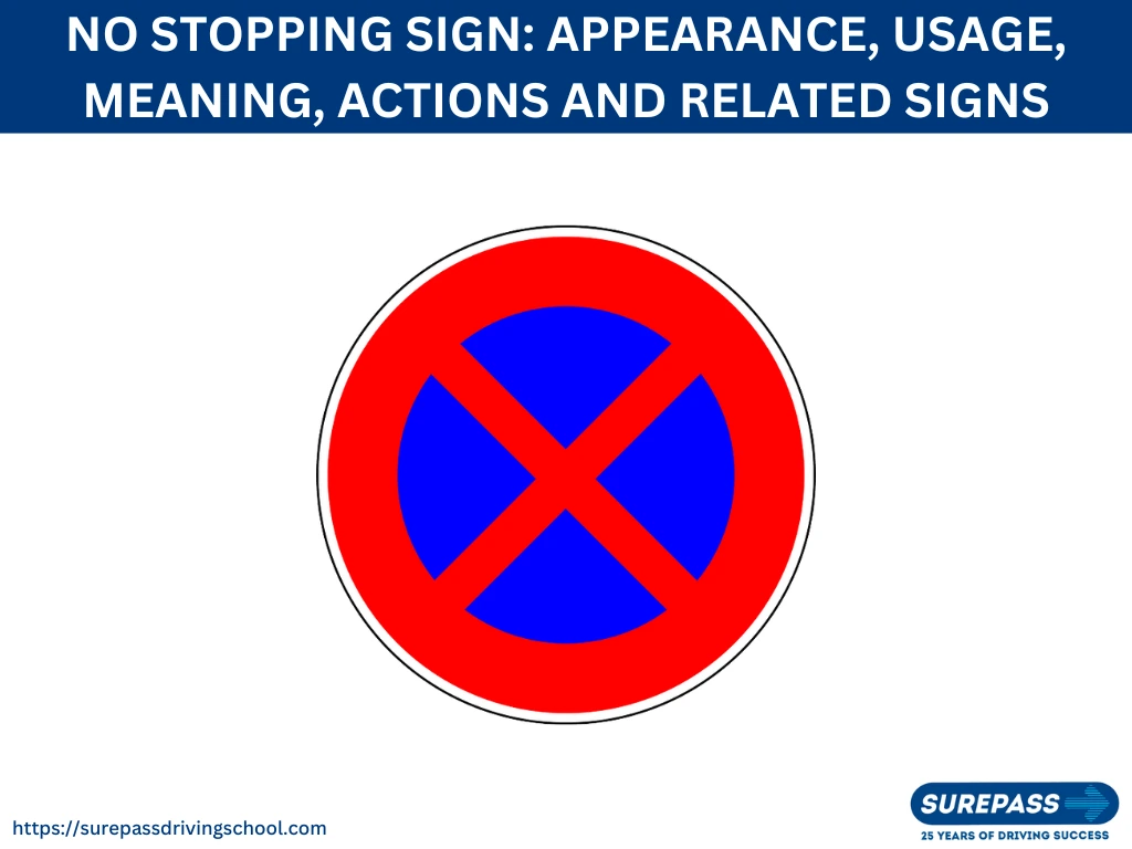 What Does No Stopping Sign Mean