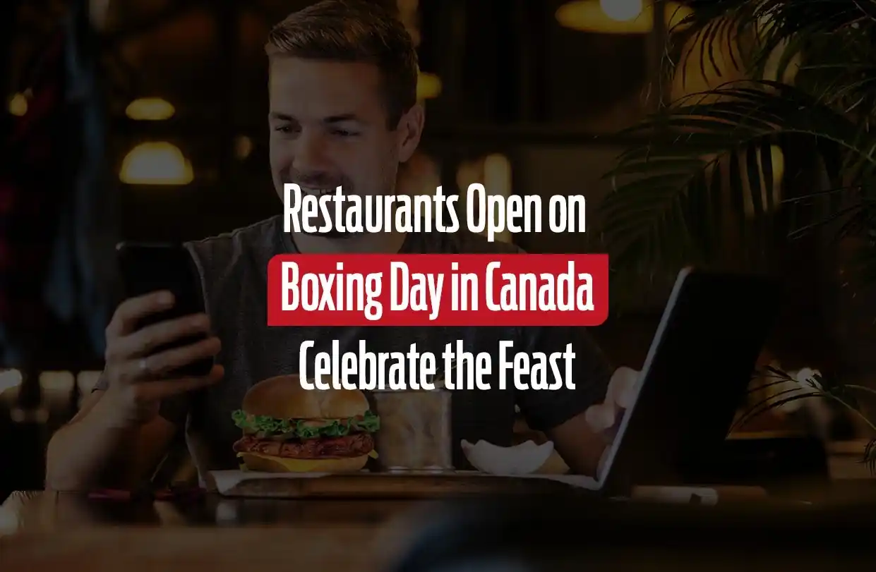 Are Restaurants Open on Boxing Day