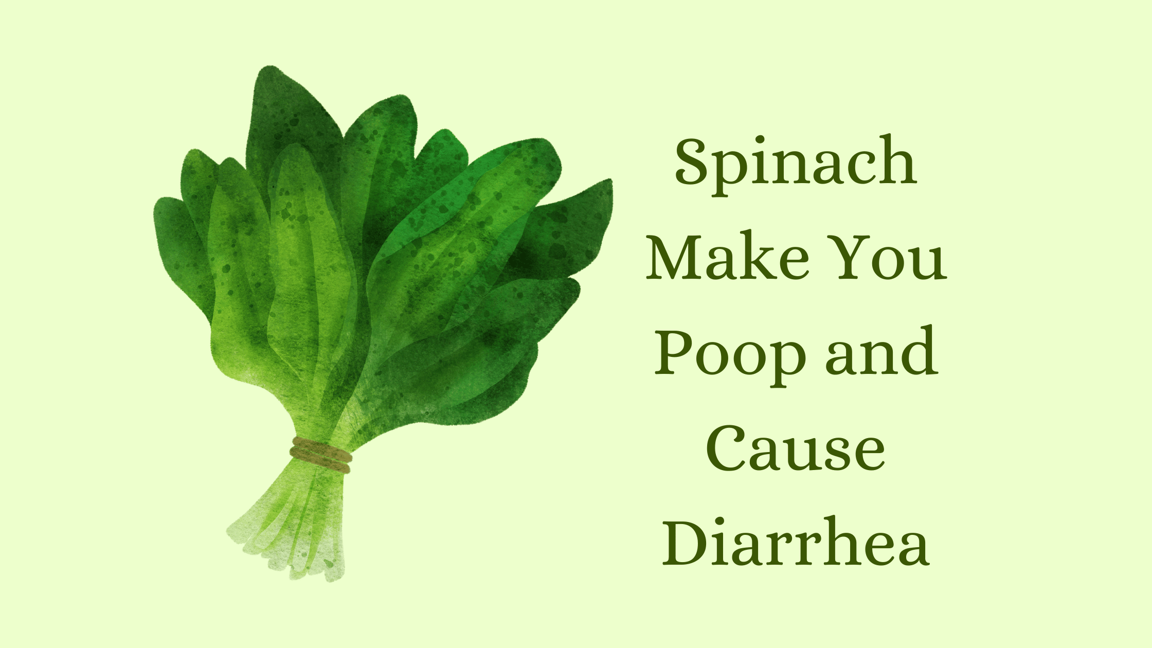 Can Spinach Make Your Poop Dark