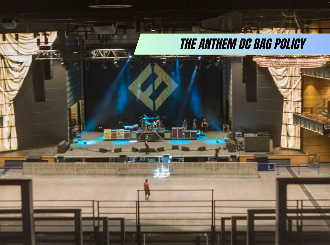 Bag Policy at the Anthem