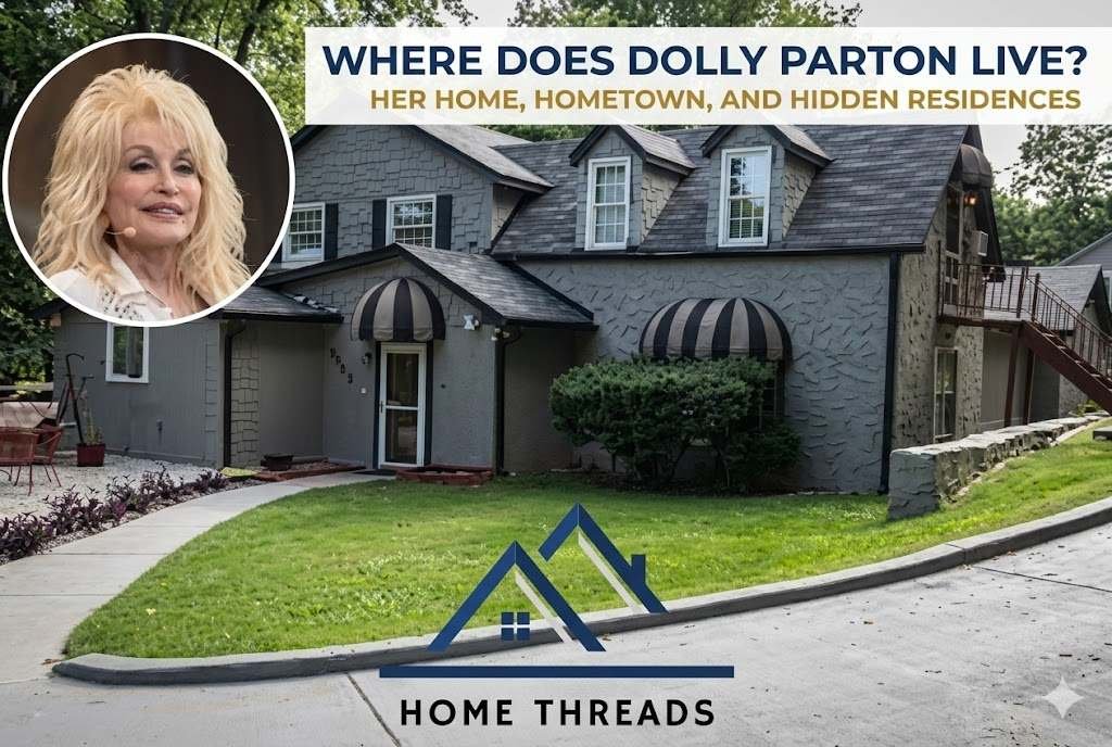 Private, Safe, and Hidden: Unpacking Dolly Parton's Residential Choices