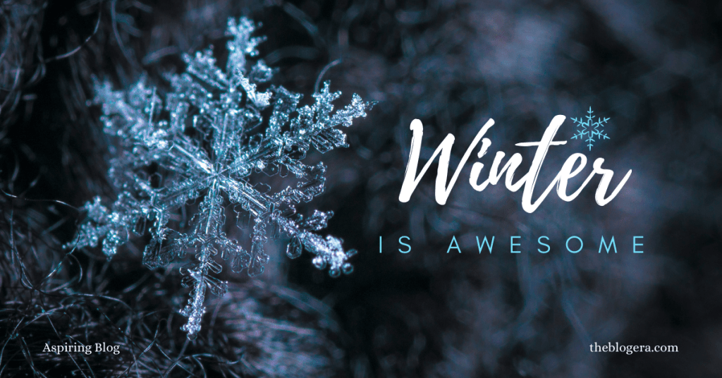Why Is Winter the Best Season