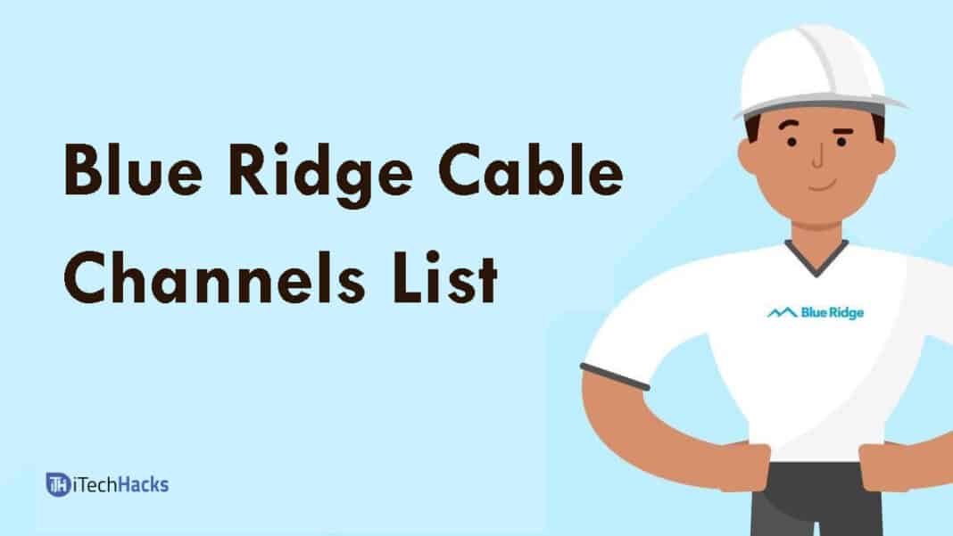 Blue Ridge Cable Channels List Printable Free