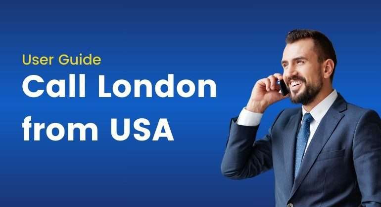 Call to London from Us