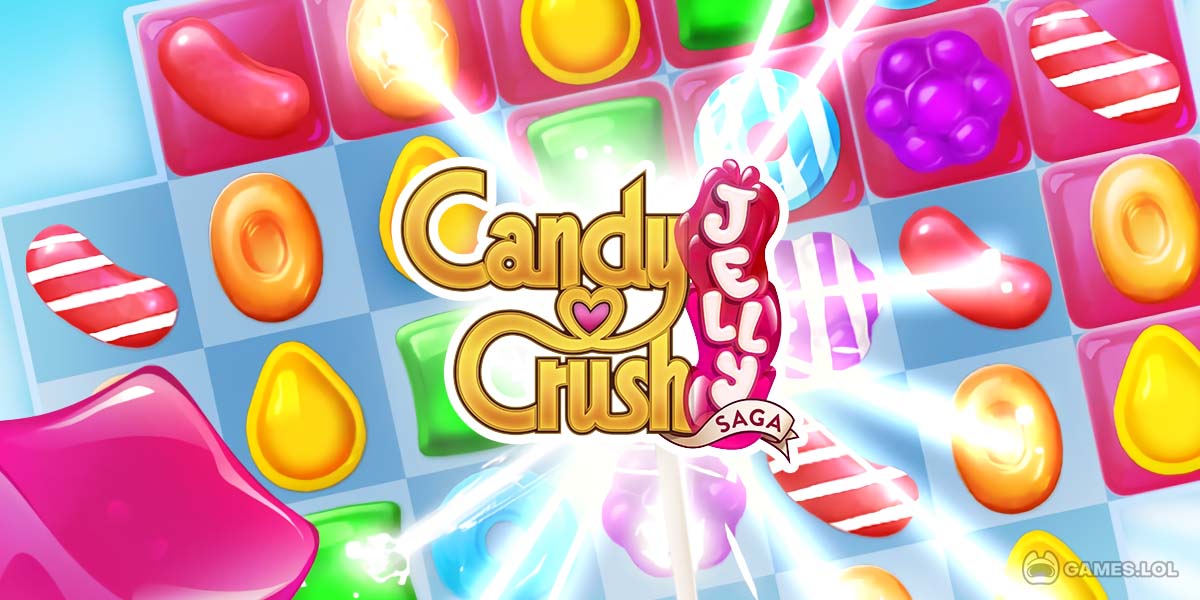 Download the Game Candy Crush Jelly Saga
