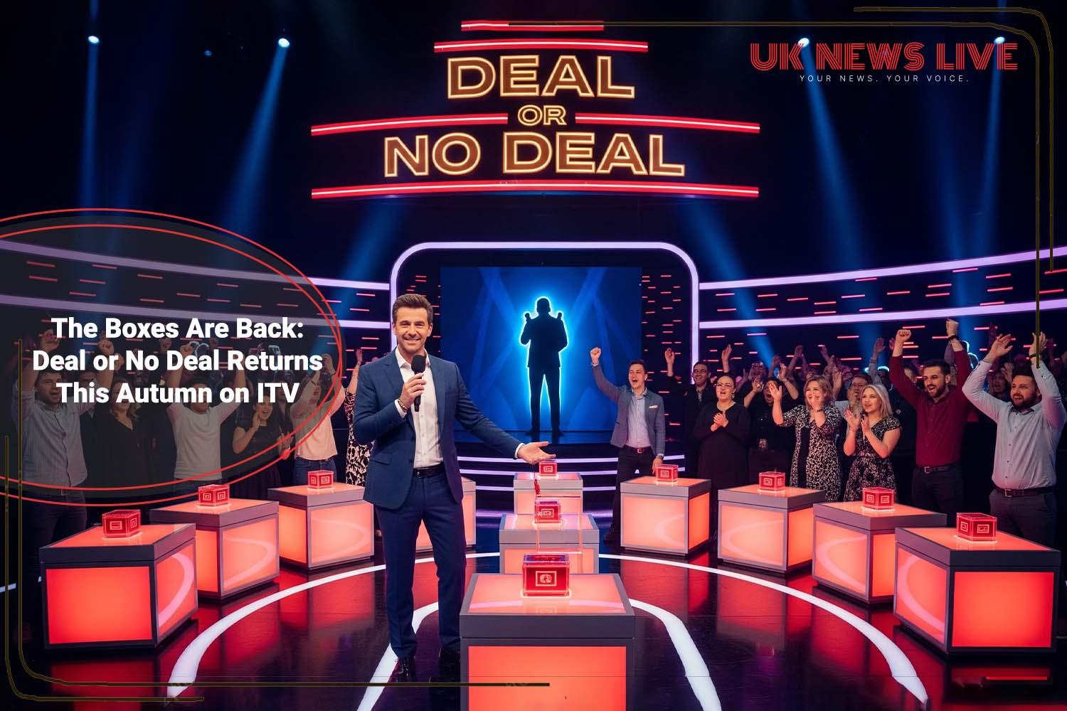 Deal or No Deal Return Date