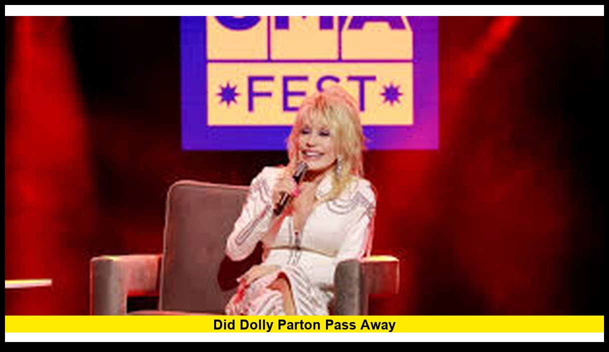 Did Dolly Parton Passaway