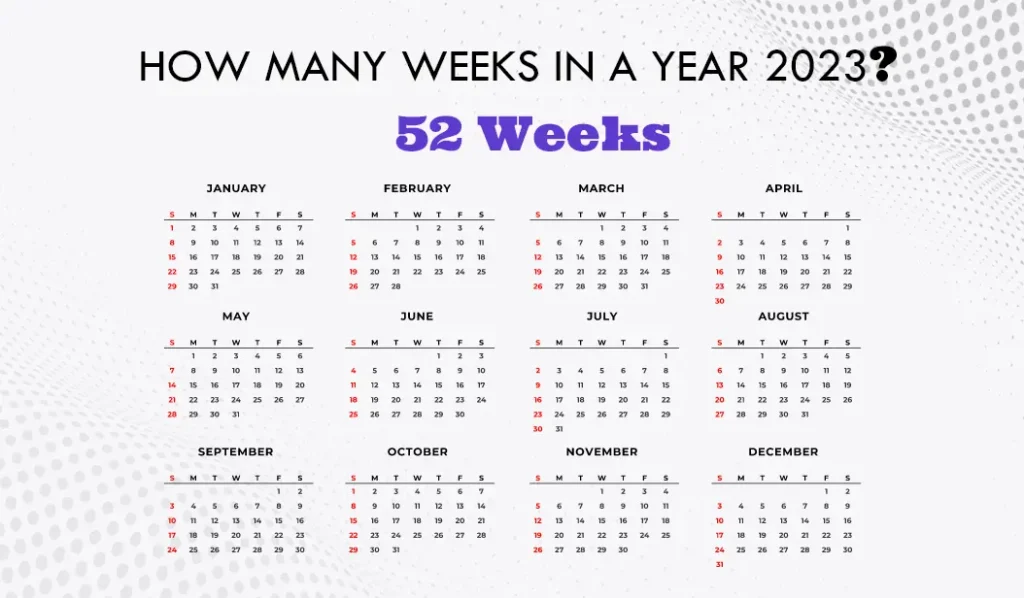 Hw Many Weeks in a Year