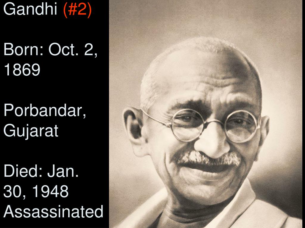 When Was Gandhi Born and Died
