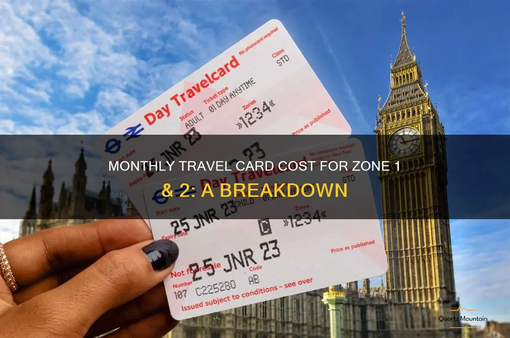 How Much Is a Zone 1 and 2 Travelcard