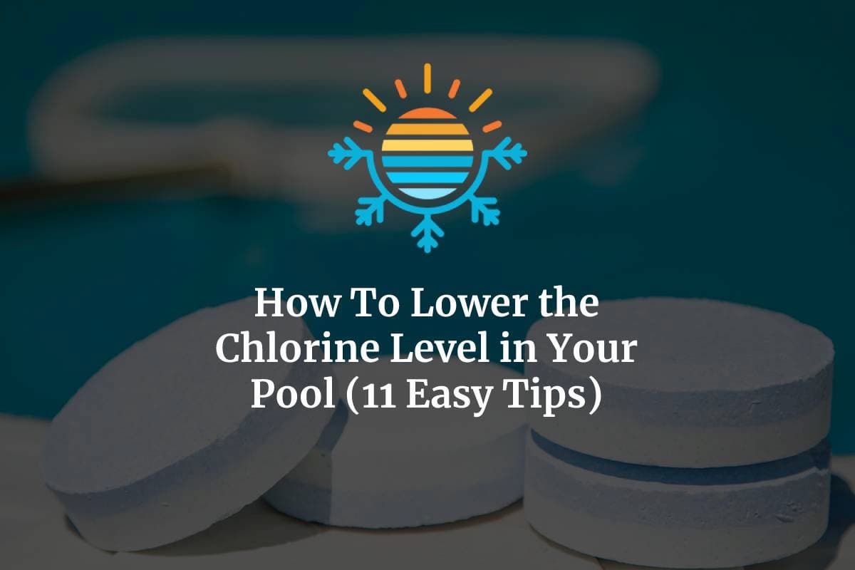 How to Bring Chlorine Level Down