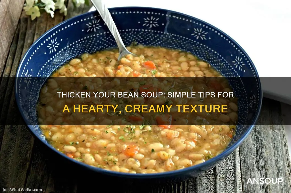 How to Thicken Soup Beans