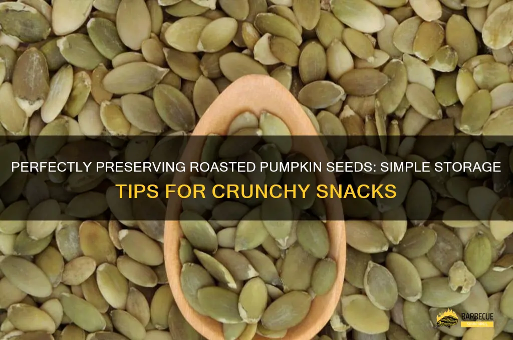 How to Store Roasted Pumpkin Seeds