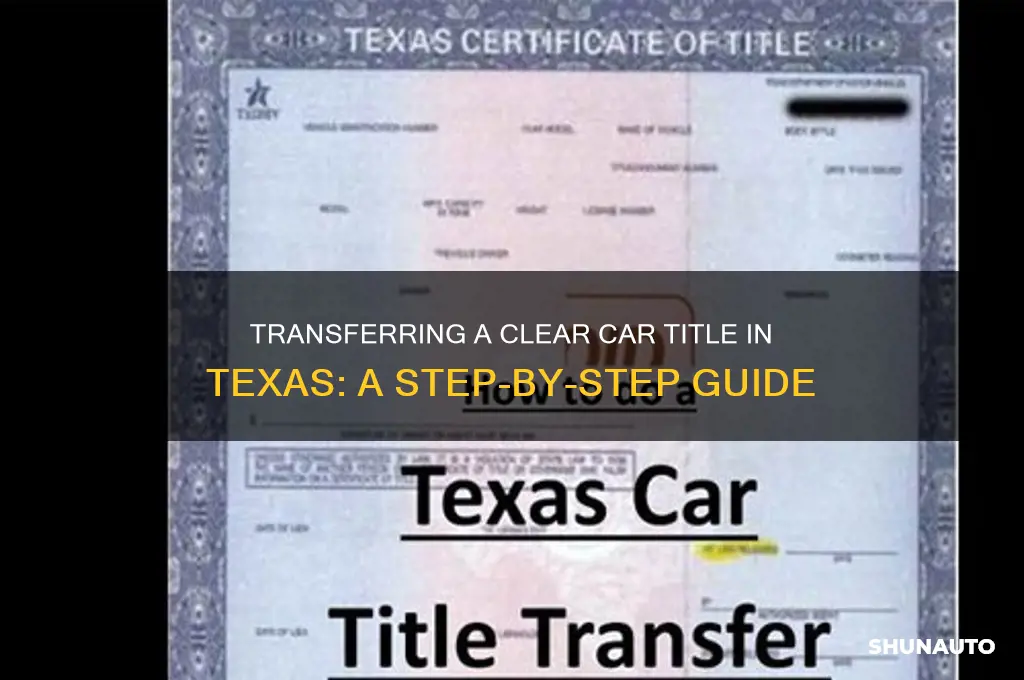 Transferring a Car Title in Texas