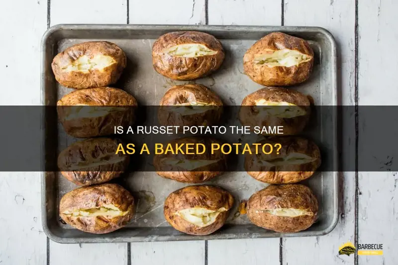 Are Russet and Baking Potatoes the Same