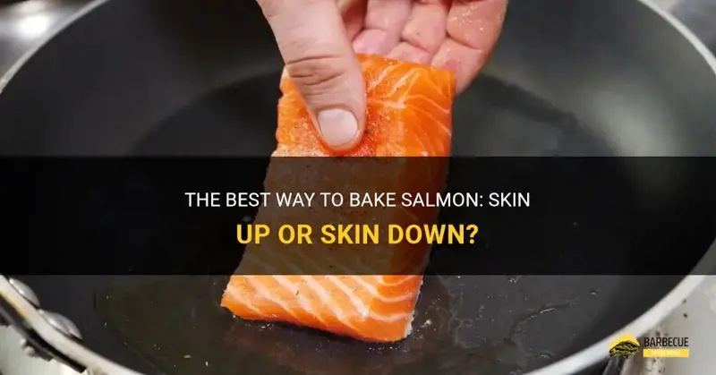Do You Bake Salmon with the Skin up or Down