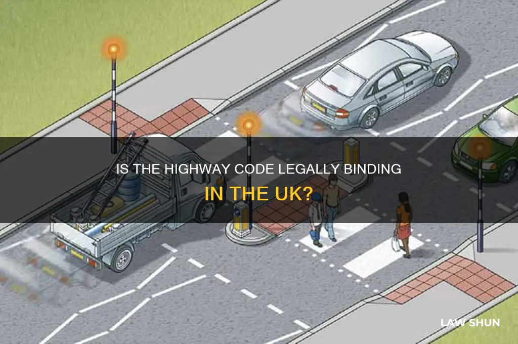 Is the Highway Code Legally Binding