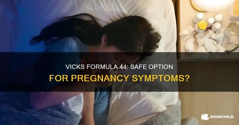 Is Vicks 44 Safe During Pregnancy