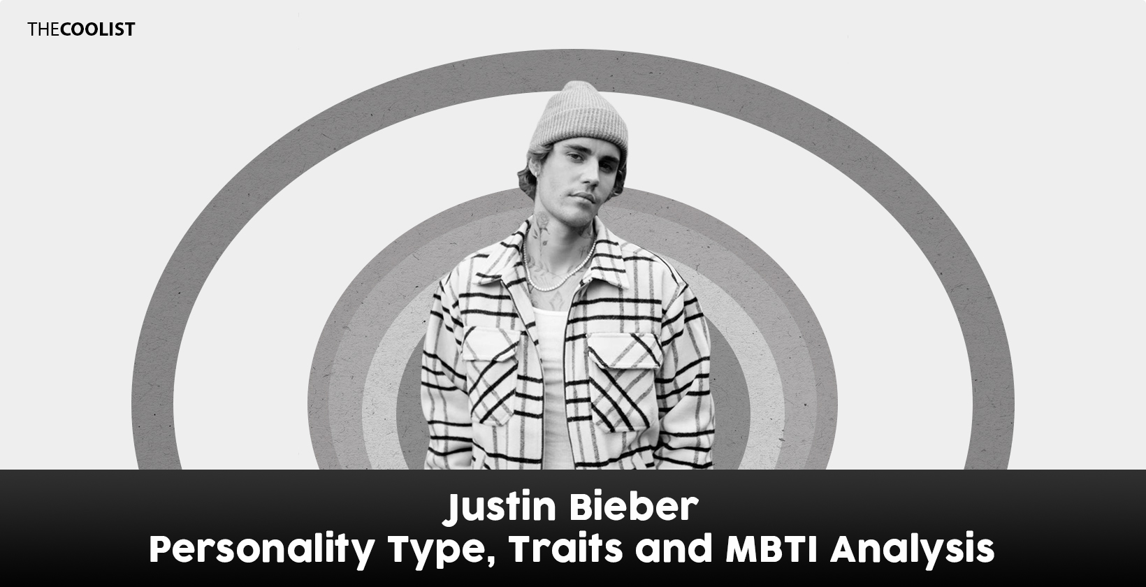 Justin Bieber Personality
