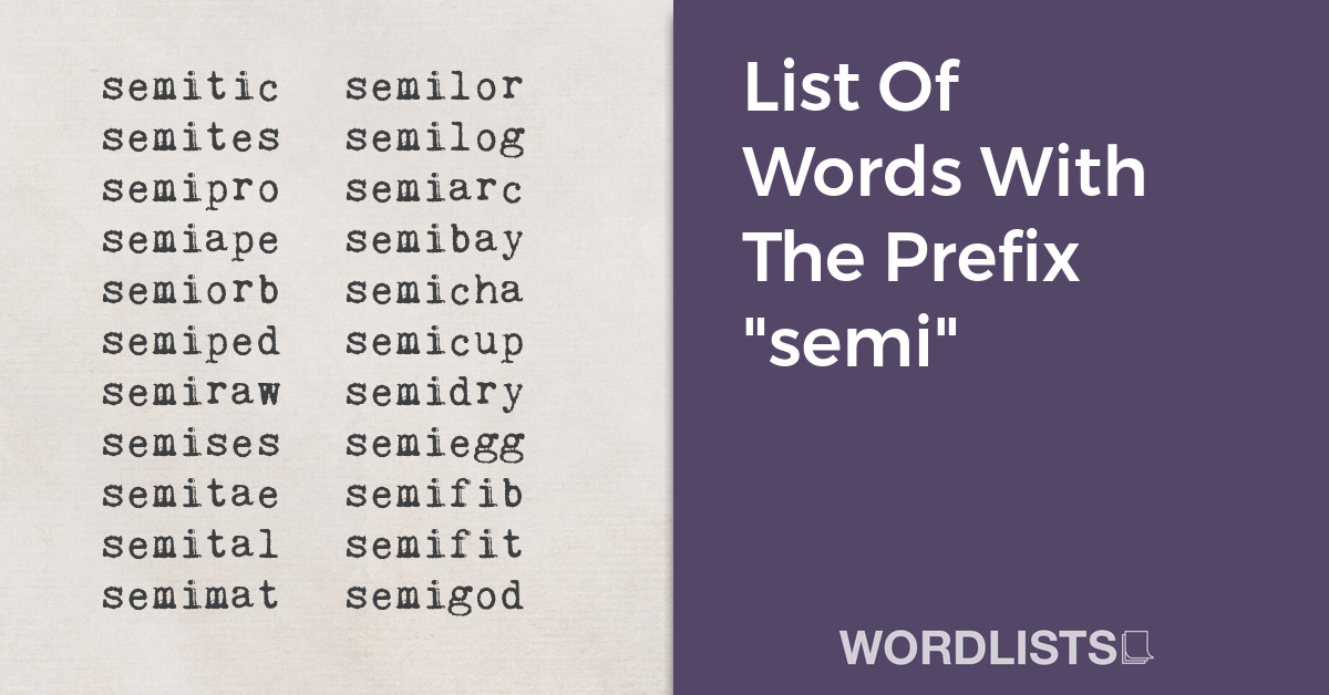 How Do You Spell Semi